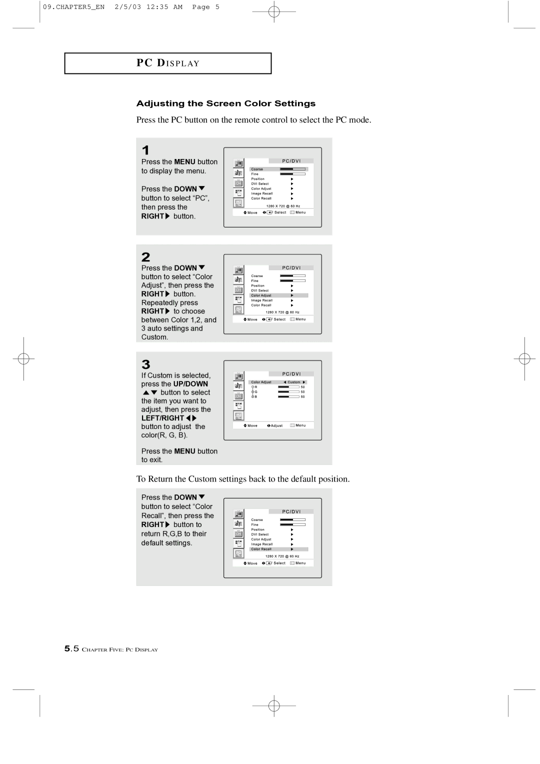 Samsung LTM 225W manual To Return the Custom settings back to the default position, Adjusting the Screen Color Settings 