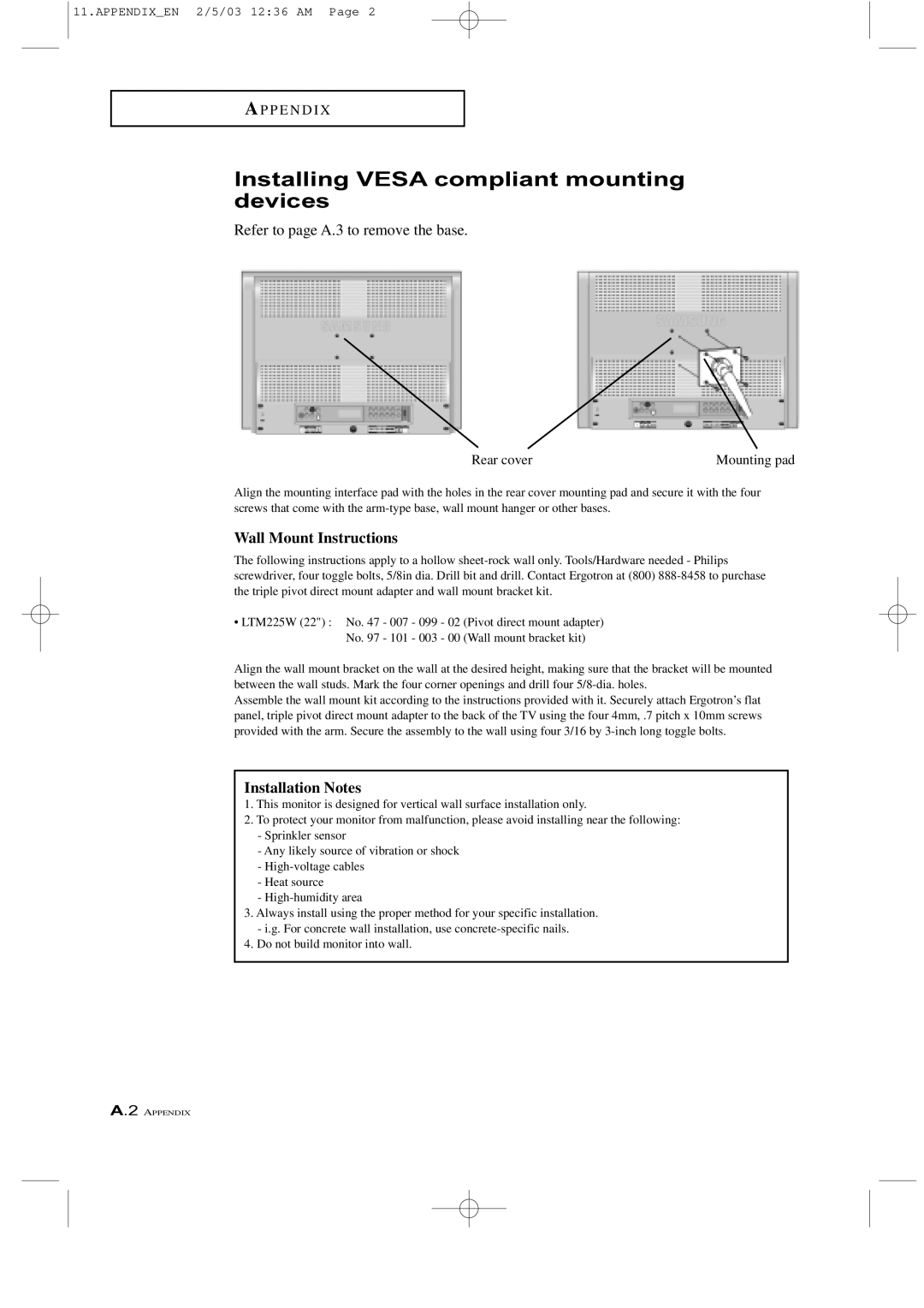 Samsung LTM 225W manual Installing Vesa compliant mounting devices, Refer to page A.3 to remove the base 