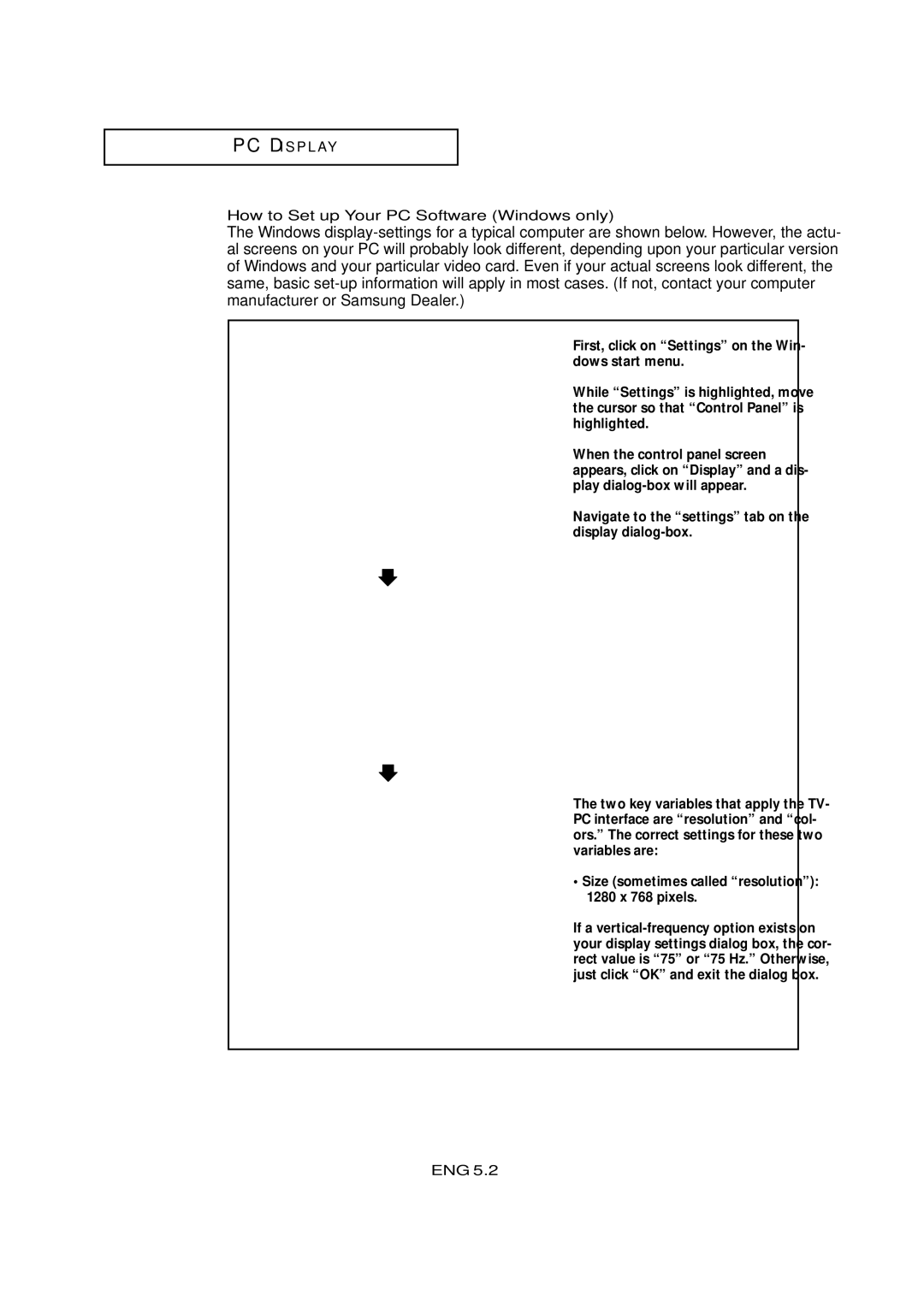 Samsung LTM405W manual How to Set up Your PC Software Windows only, Navigate to the settings tab on the display dialog-box 