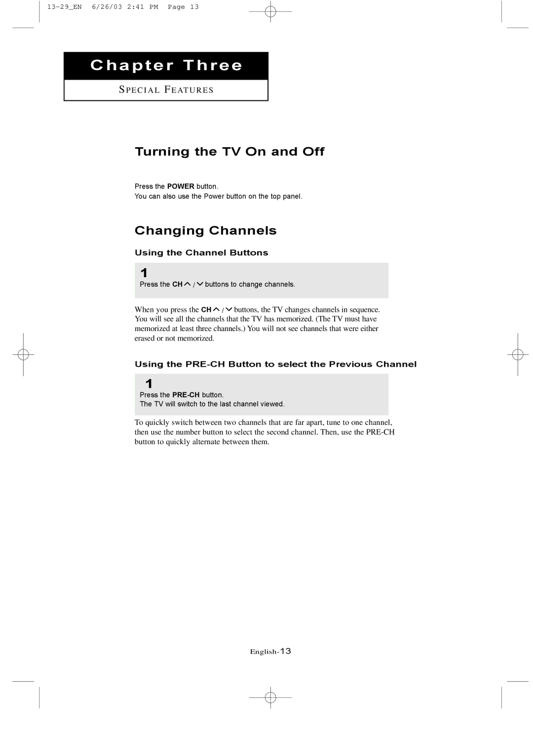 Samsung LTN 1535, LTN 1735 manual Turning the TV On and Off, Changing Channels, Using the Channel Buttons 