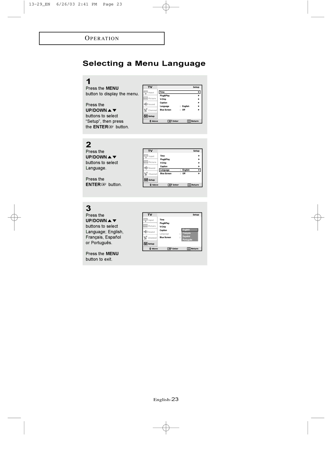 Samsung LTN 1535, LTN 1735 manual Selecting a Menu Language, UP/DOWN buttons to select Language 