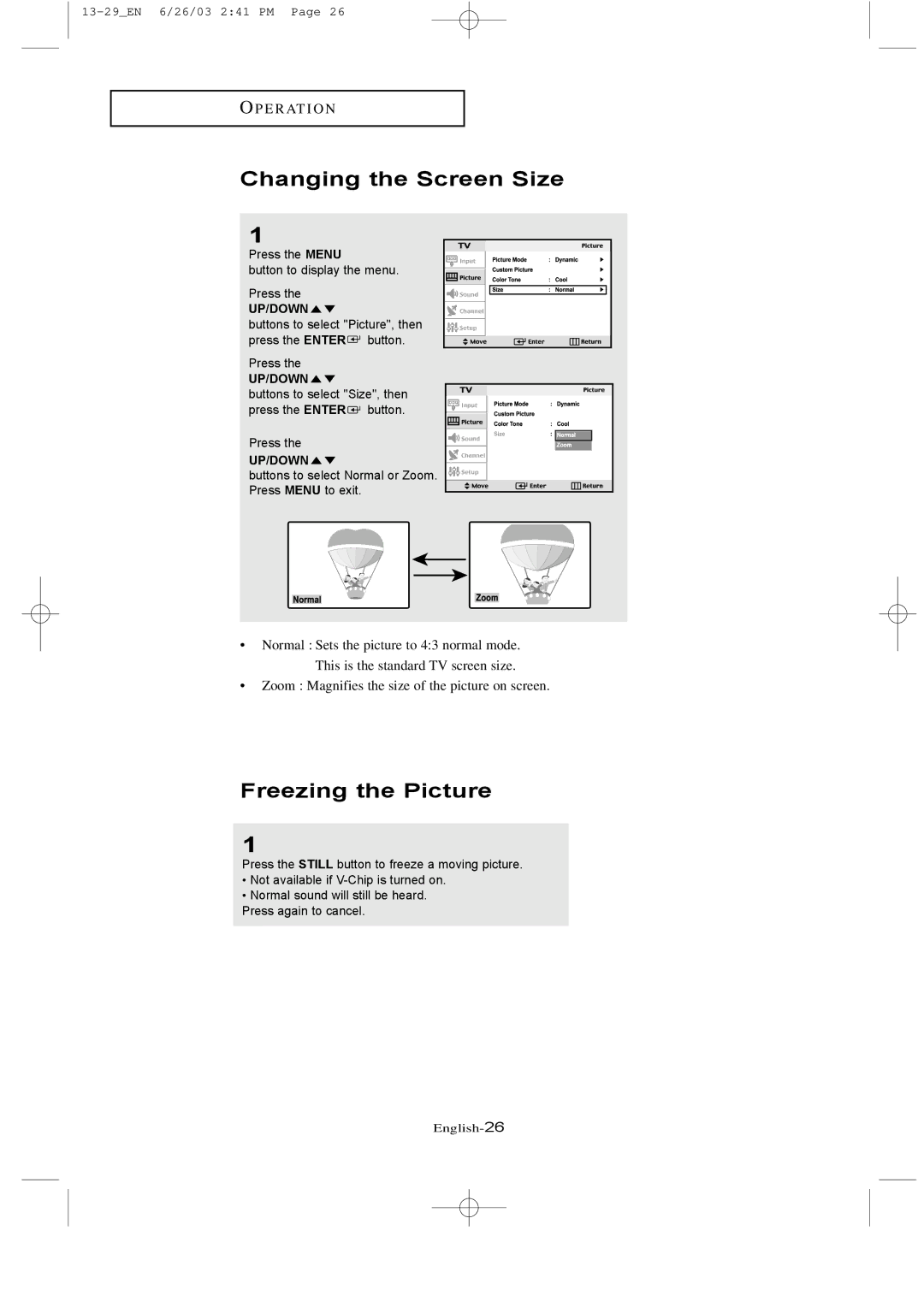 Samsung LTN 1735, LTN 1535 manual Changing the Screen Size, Freezing the Picture 