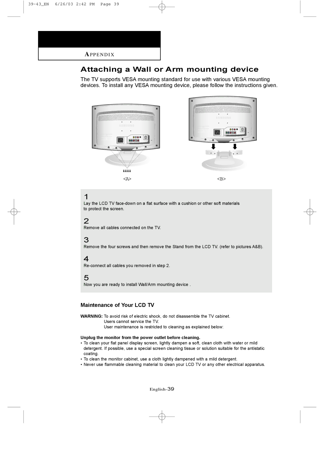 Samsung LTN 1535 manual Attaching a Wall or Arm mounting device, Unplug the monitor from the power outlet before cleaning 