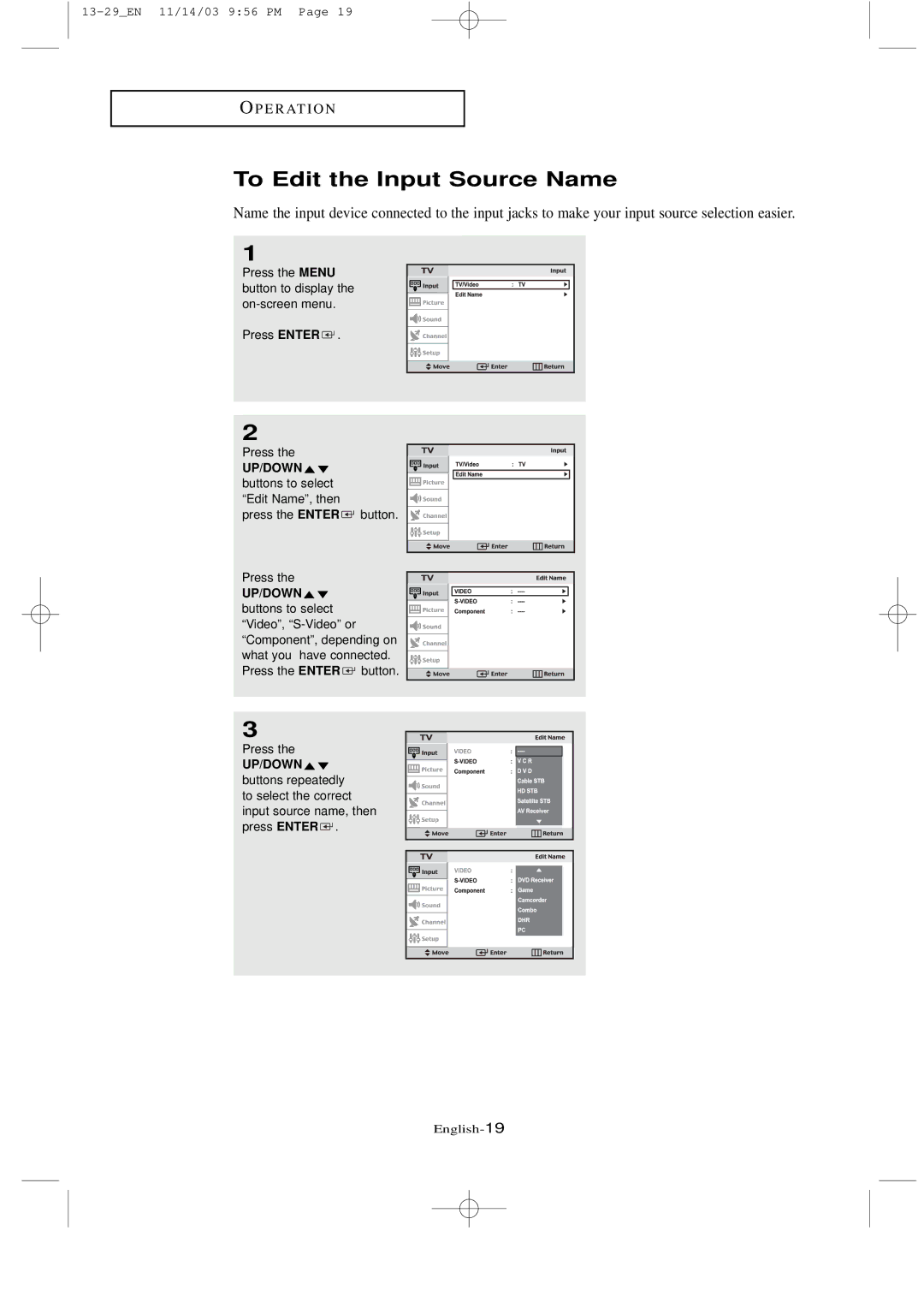 Samsung LTN1535 manual To Edit the Input Source Name, UP/DOWN buttons to select Edit Name, then 