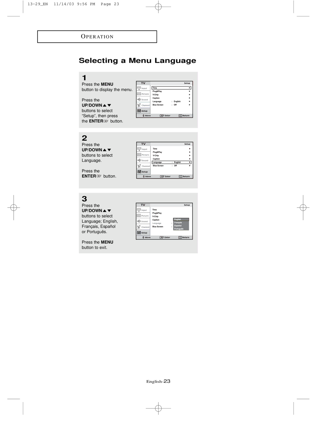 Samsung LTN1535 manual Selecting a Menu Language, UP/DOWN buttons to select Language 