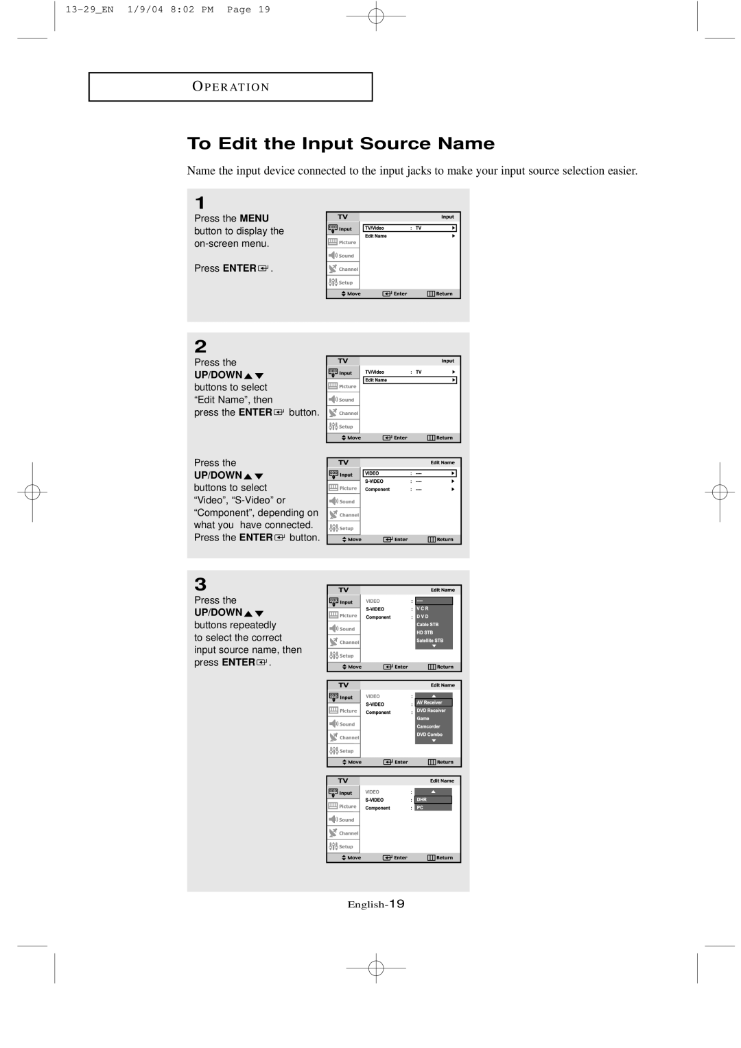 Samsung LT-P2035, LTN1735 manual To Edit the Input Source Name, UP/DOWN buttons to select Edit Name, then 