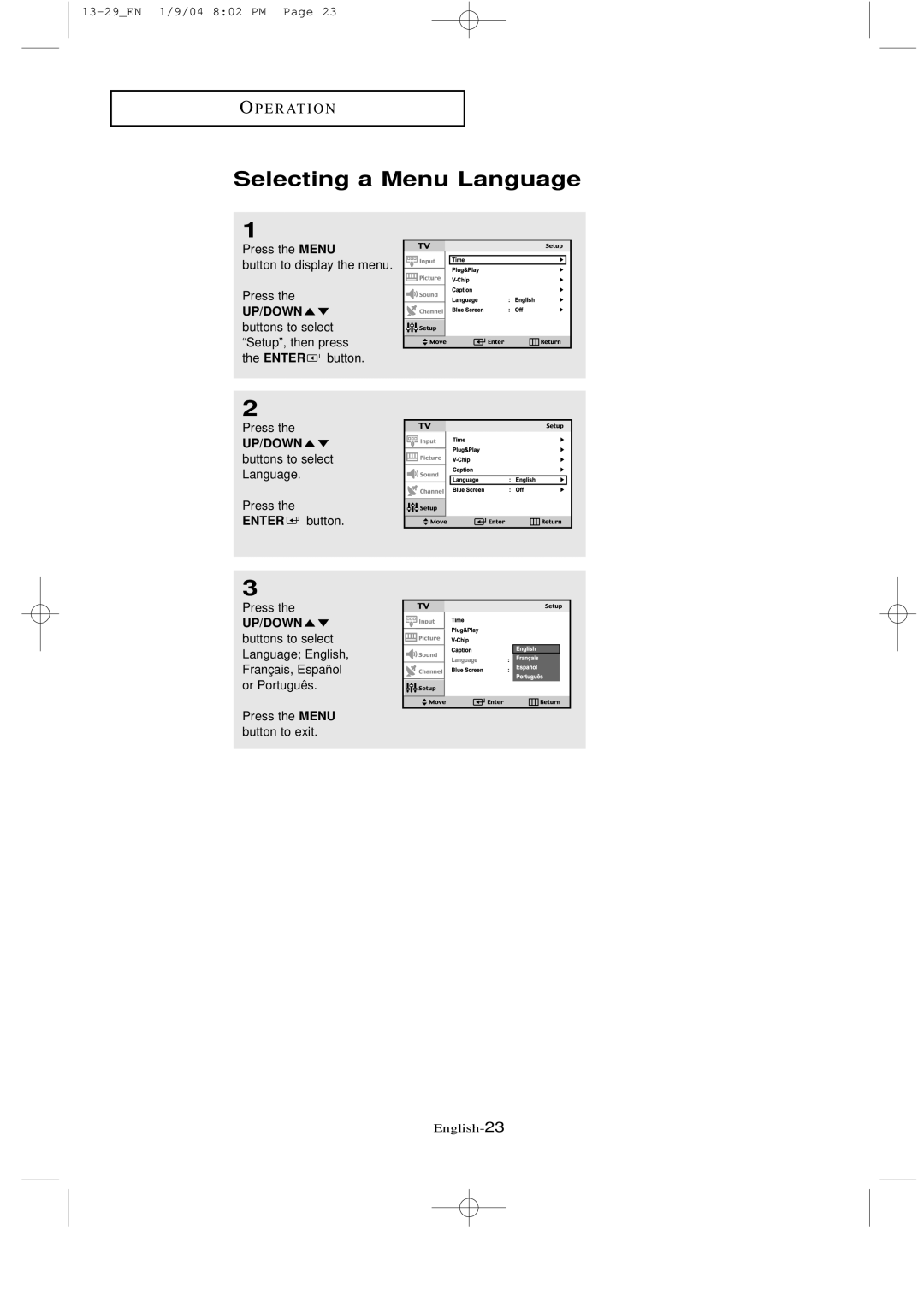 Samsung LT-P2035, LTN1735 manual Selecting a Menu Language, UP/DOWN buttons to select Language 