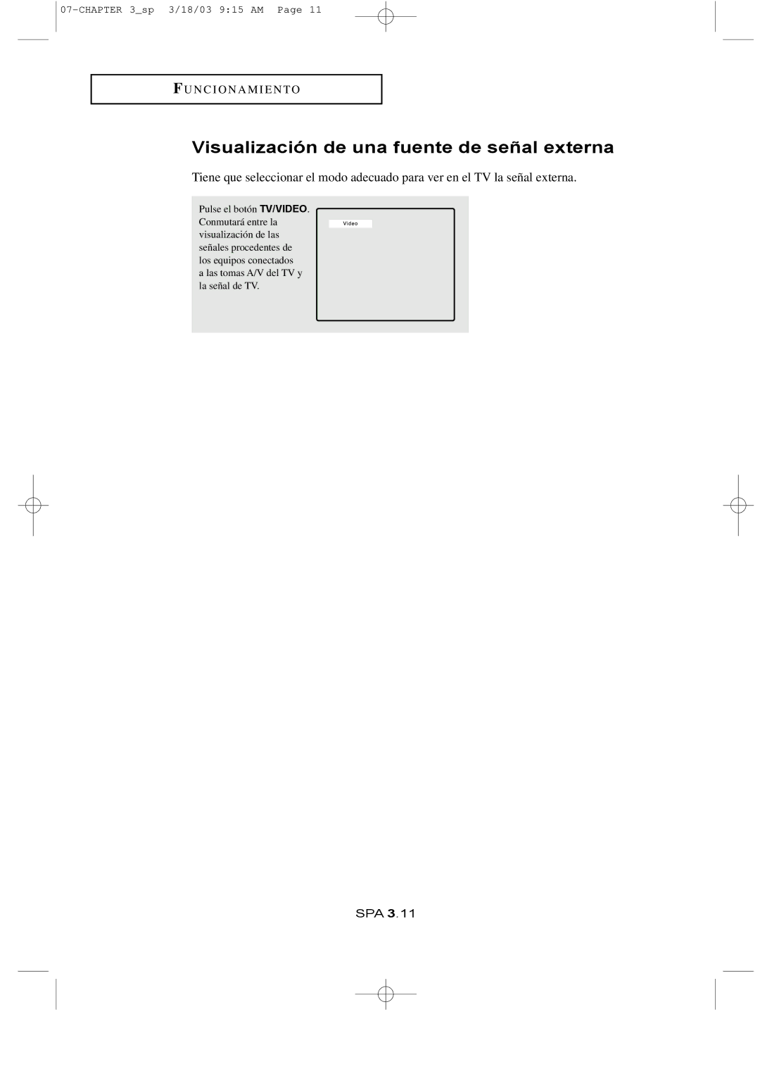 Samsung LTN1765, LTN1565 manual Visualización de una fuente de señal externa 