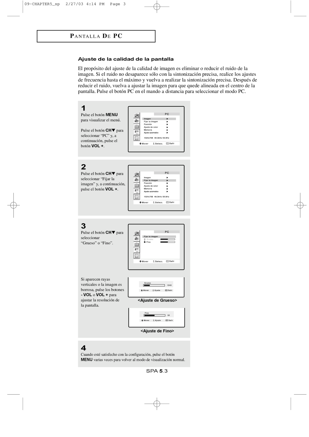 Samsung LTN1565, LTN1765 manual Ajuste de la calidad de la pantalla, Ajuste de Fino 