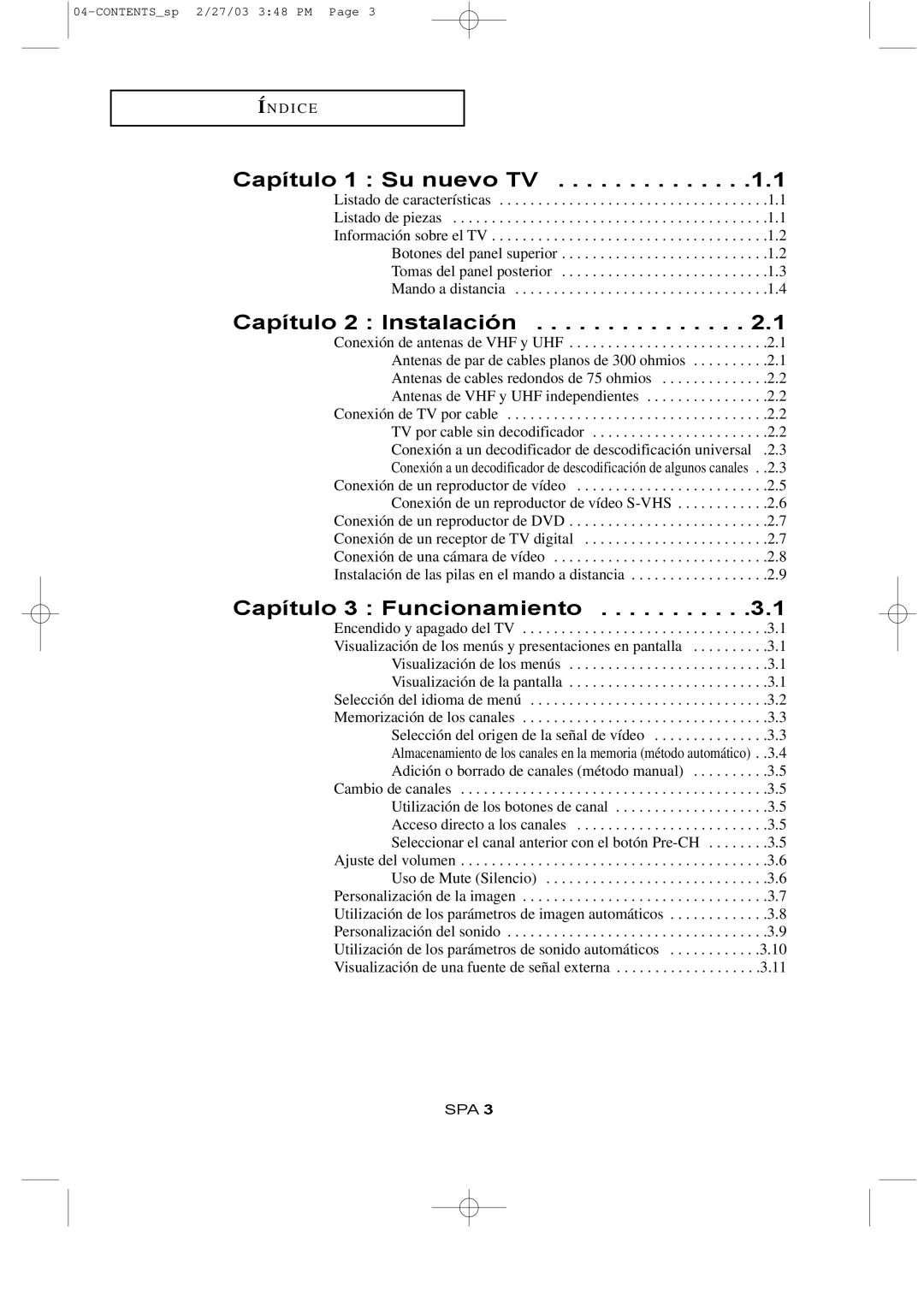 Samsung LTN1565, LTN1765 manual Capítulo 1 Su nuevo TV, Capítulo 2 Instalación, Capítulo 3 Funcionamiento 