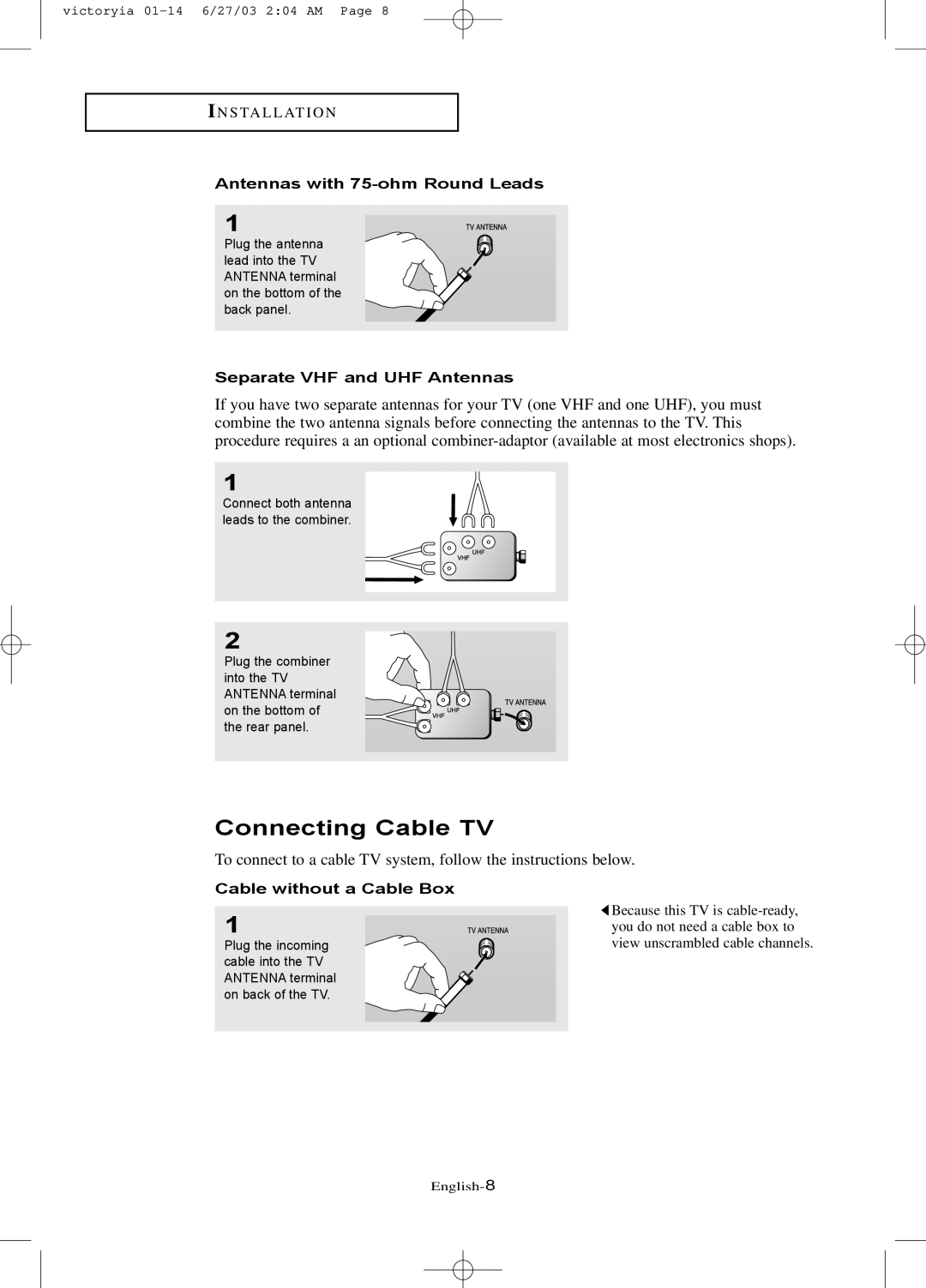 Samsung LTN1785W manual Connecting Cable TV, Antennas with 75-ohm Round Leads, Separate VHF and UHF Antennas 