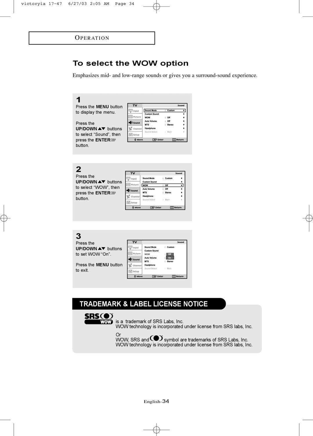 Samsung LTN1785W manual To select the WOW option, Trademark & Label License Notice 