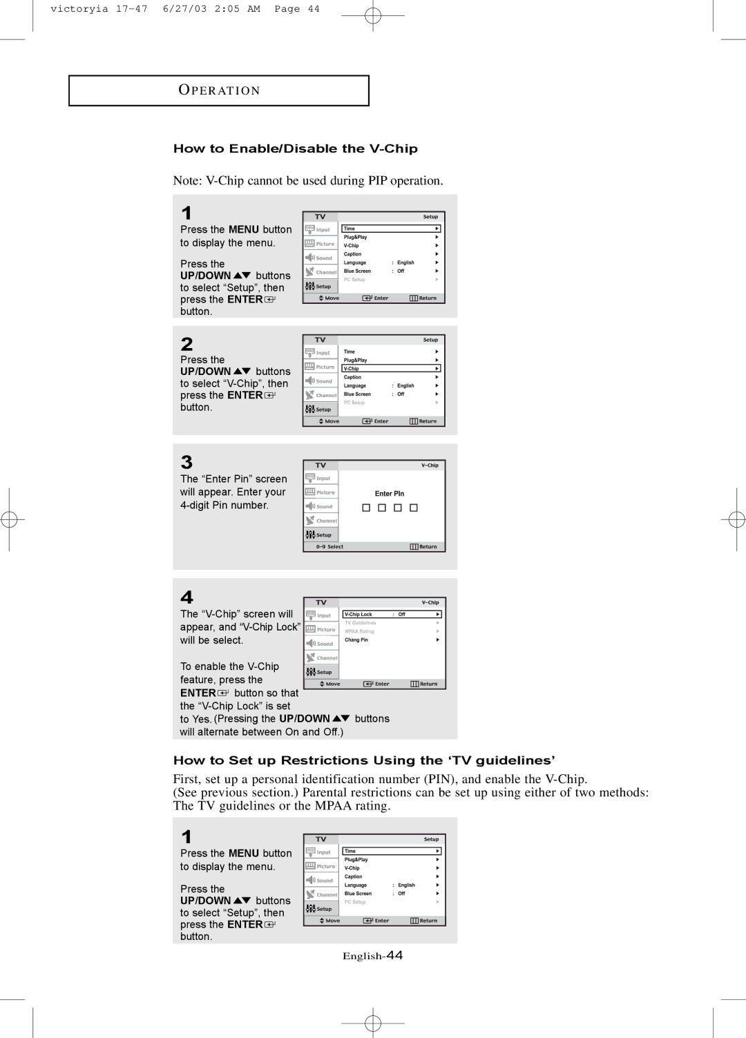 Samsung LTN1785W manual How to Enable/Disable the V-Chip, How to Set up Restrictions Using the ‘TV guidelines’ 