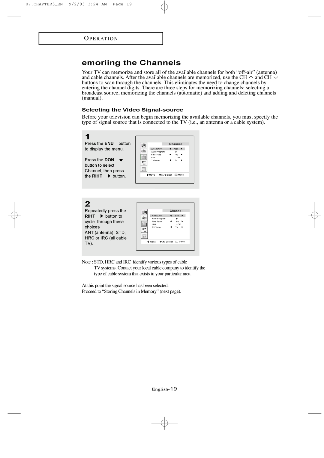 Samsung LTN226W manual Memorizing the Channels, Selecting the Video Signal-source 