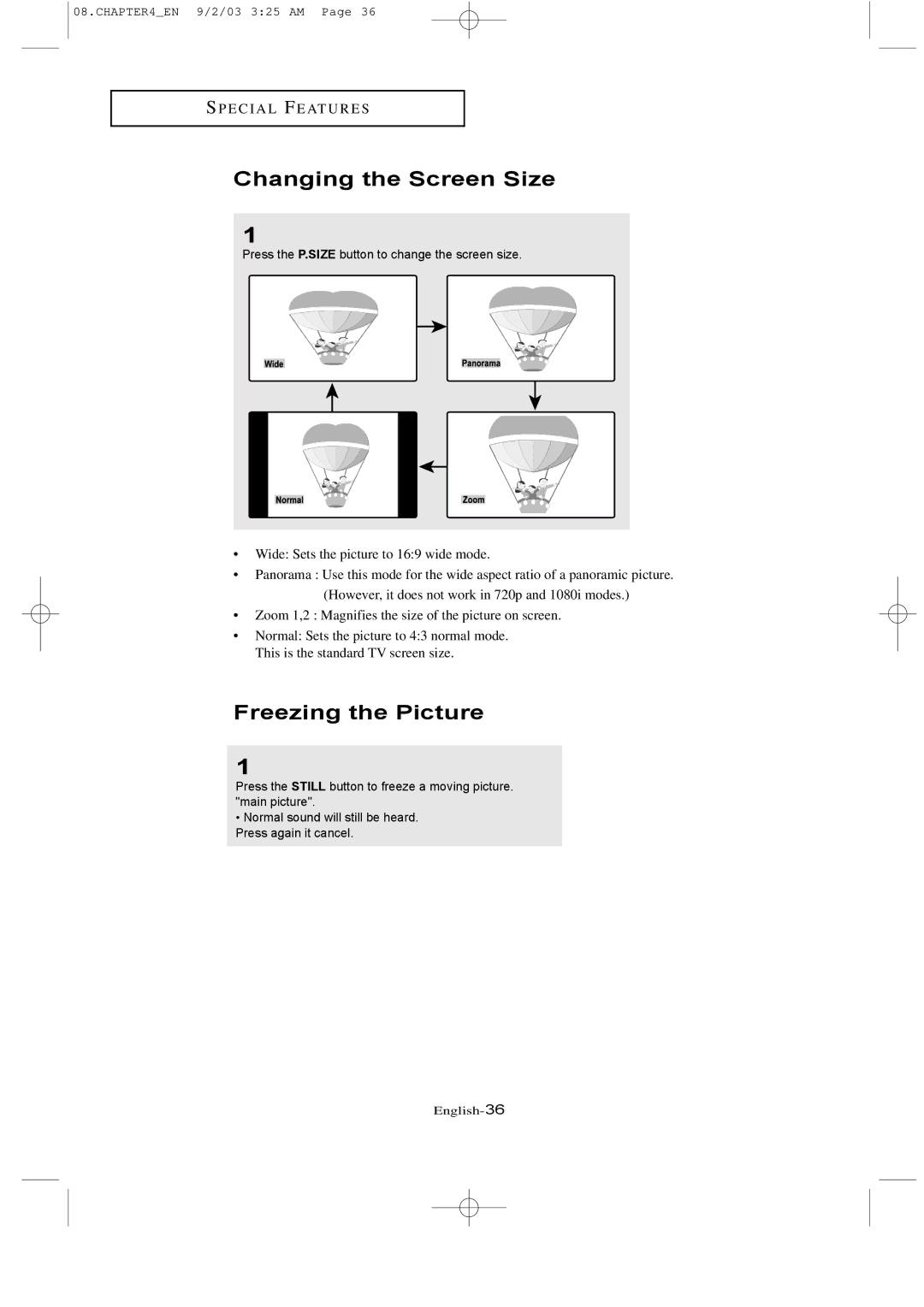 Samsung LTN226W manual Changing the Screen Size, Freezing the Picture 