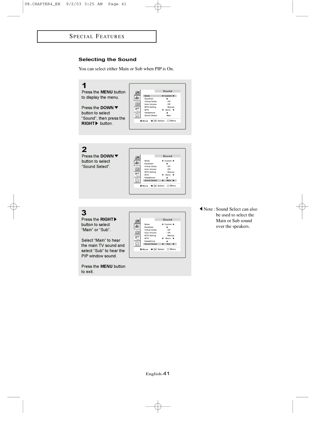 Samsung LTN226W manual Selecting the Sound, You can select either Main or Sub when PIP is On 