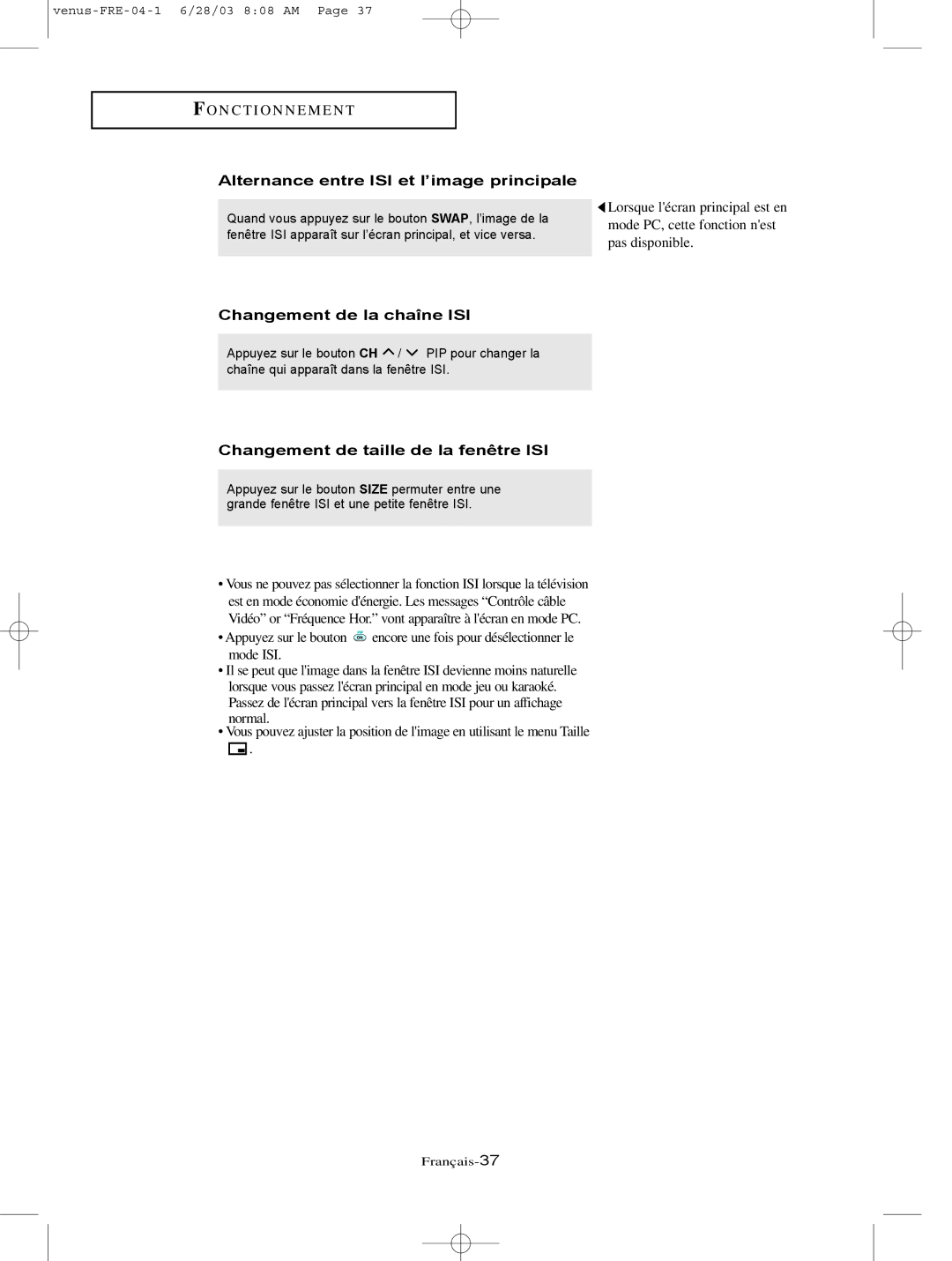 Samsung LTN325W, LTN406W manual Alternance entre ISI et l’image principale, Changement de la chaîne ISI 