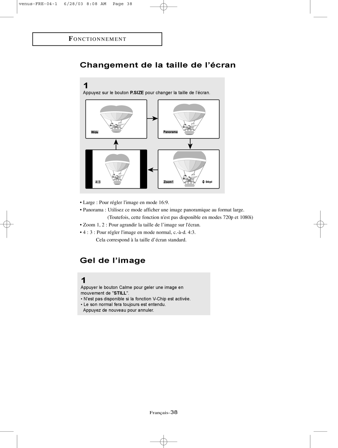 Samsung LTN406W, LTN325W manual Changement de la taille de l’écran, Gel de l’image 