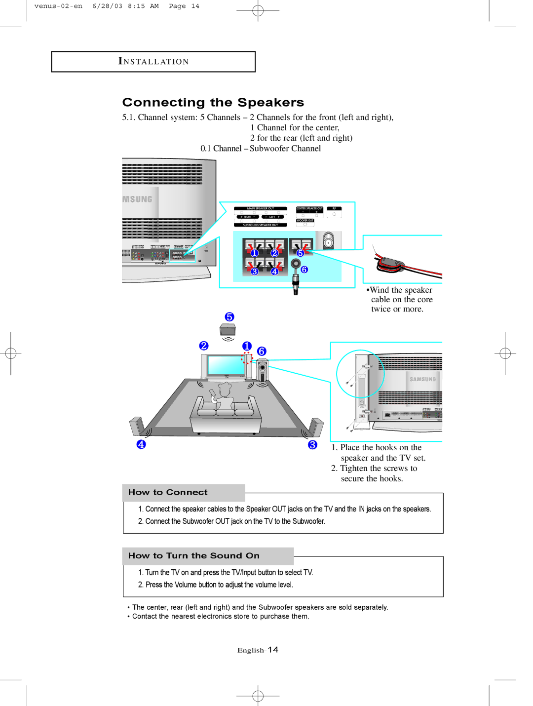 Samsung LTN325W manual Connecting the Speakers, How to Connect, How to Turn the Sound On 