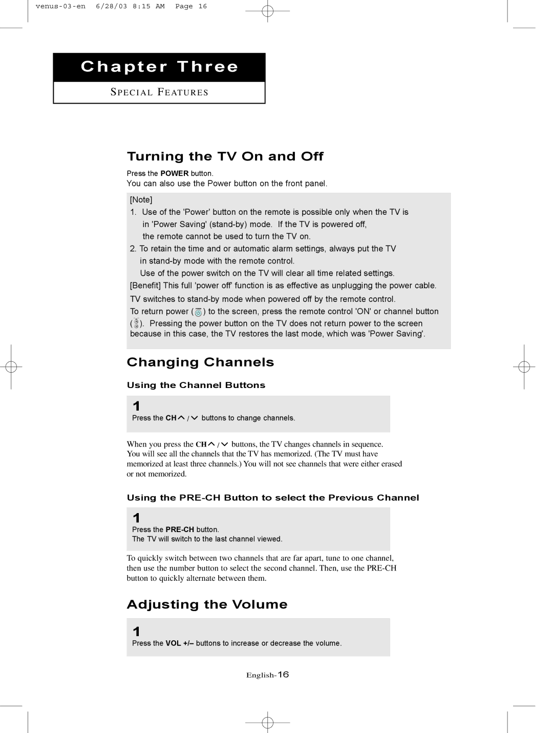 Samsung LTN325W manual Turning the TV On and Off, Changing Channels, Adjusting the Volume, Using the Channel Buttons 