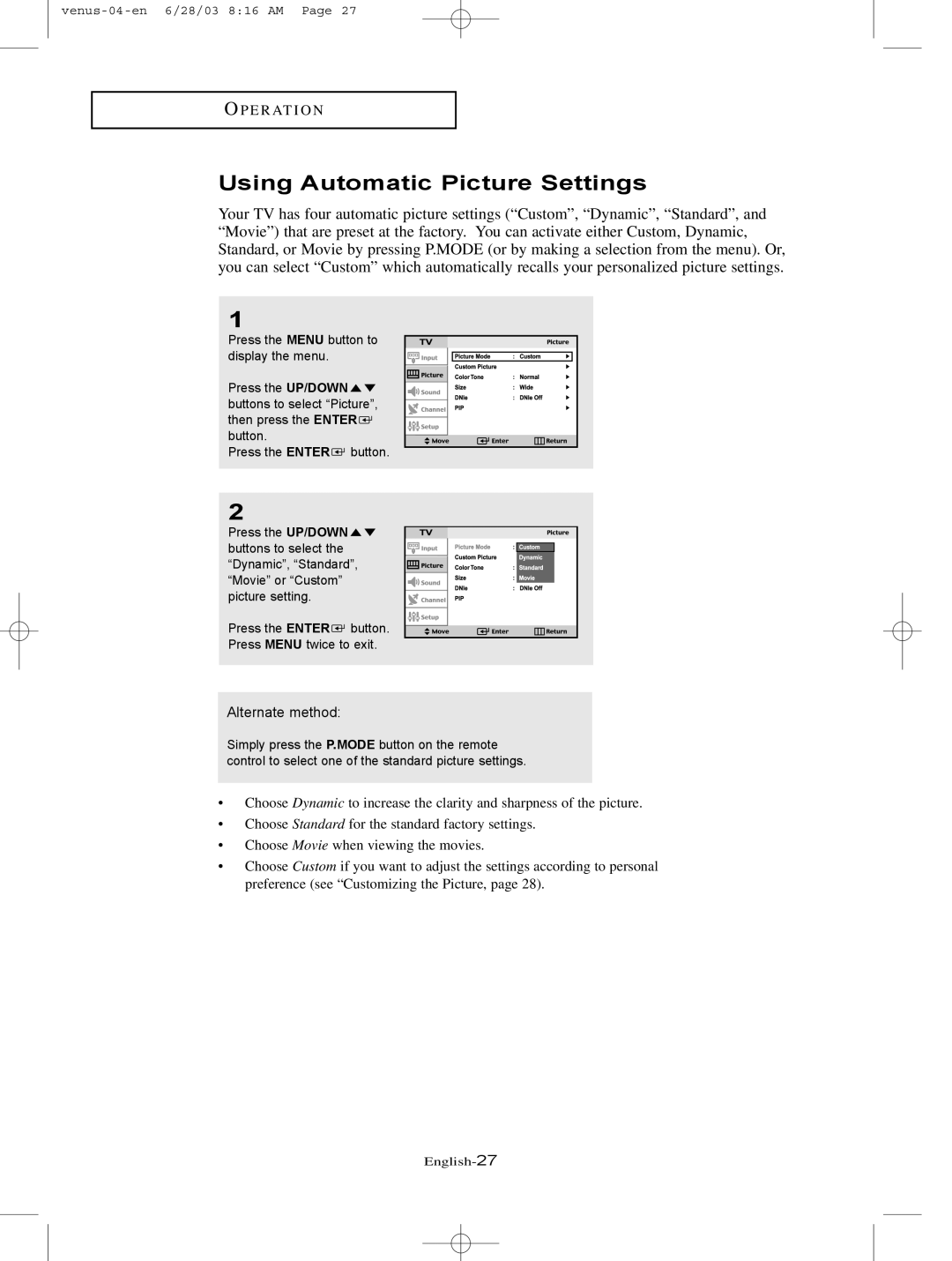 Samsung LTN325W manual Using Automatic Picture Settings, Alternate method 