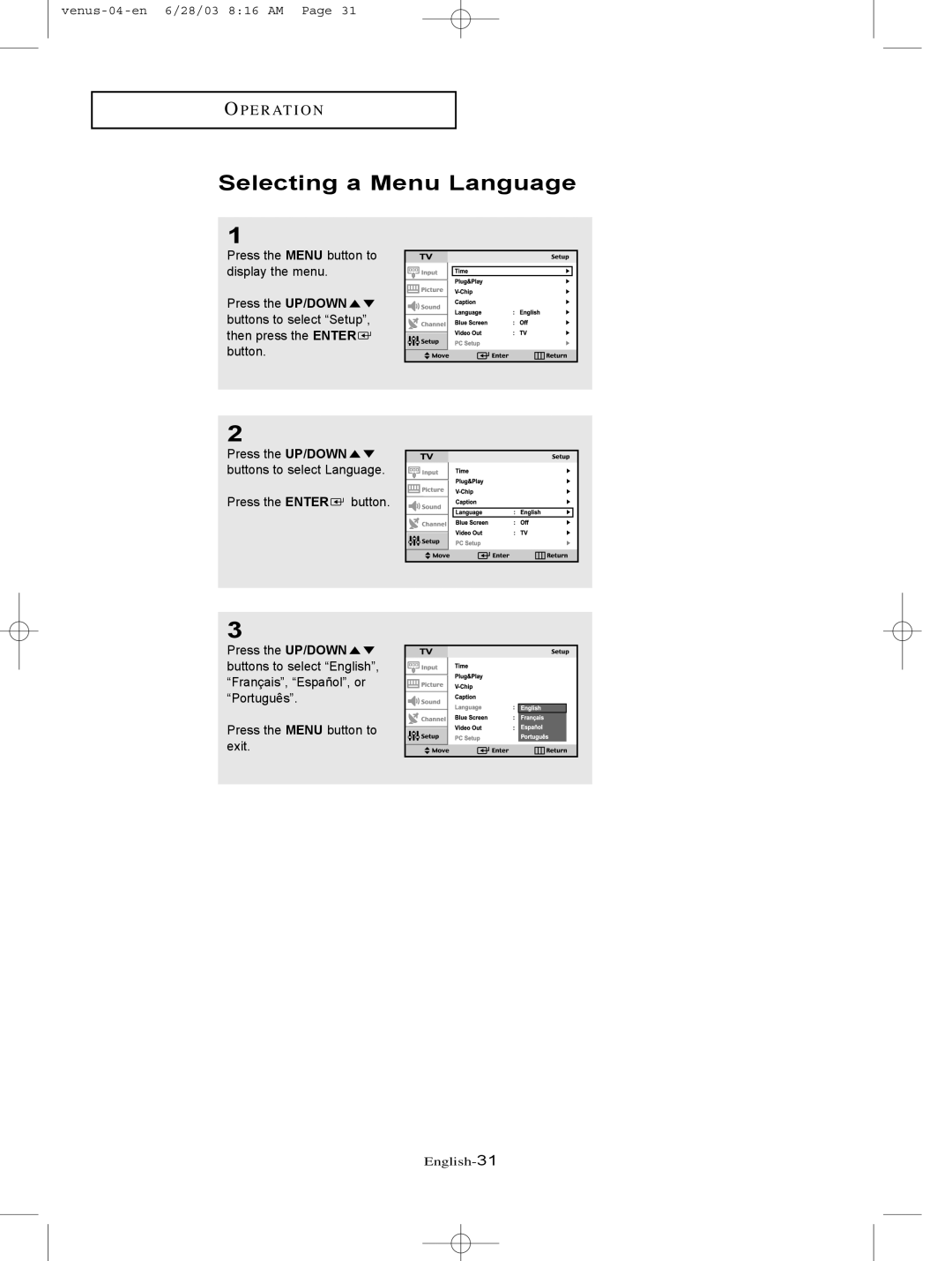 Samsung LTN325W manual Selecting a Menu Language 