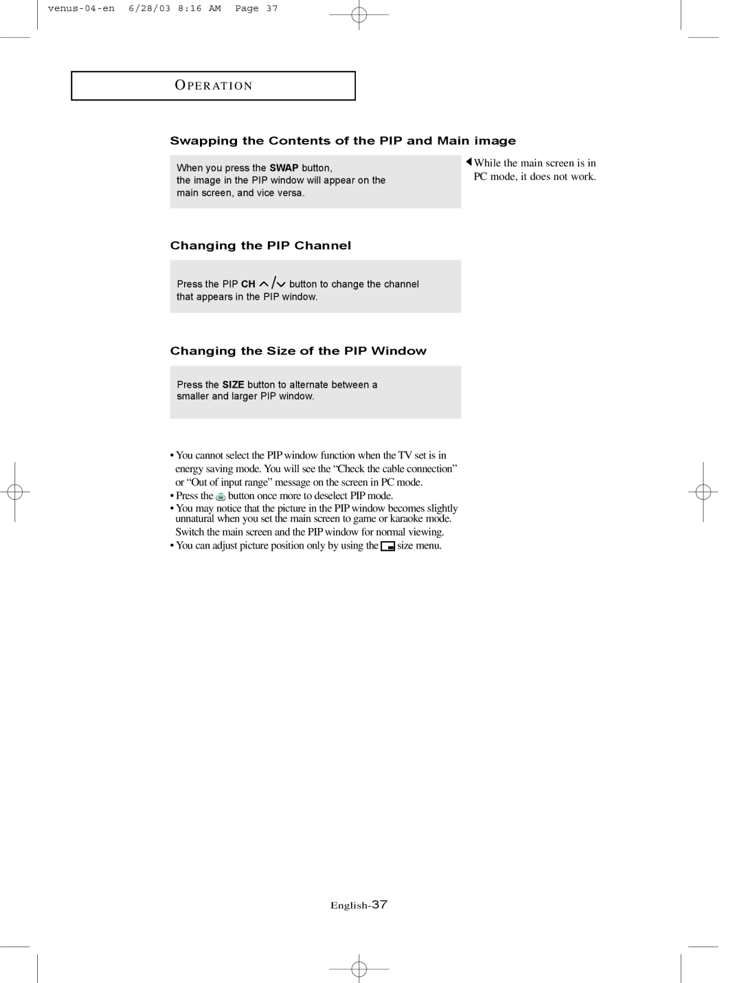 Samsung LTN325W manual Swapping the Contents of the PIP and Main image, Changing the PIP Channel 