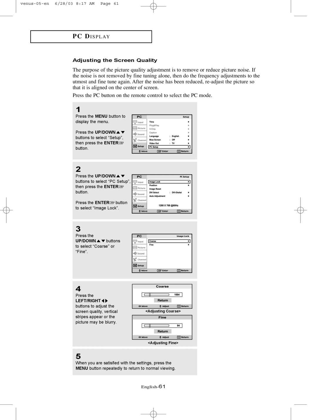 Samsung LTN325W manual Adjusting the Screen Quality 