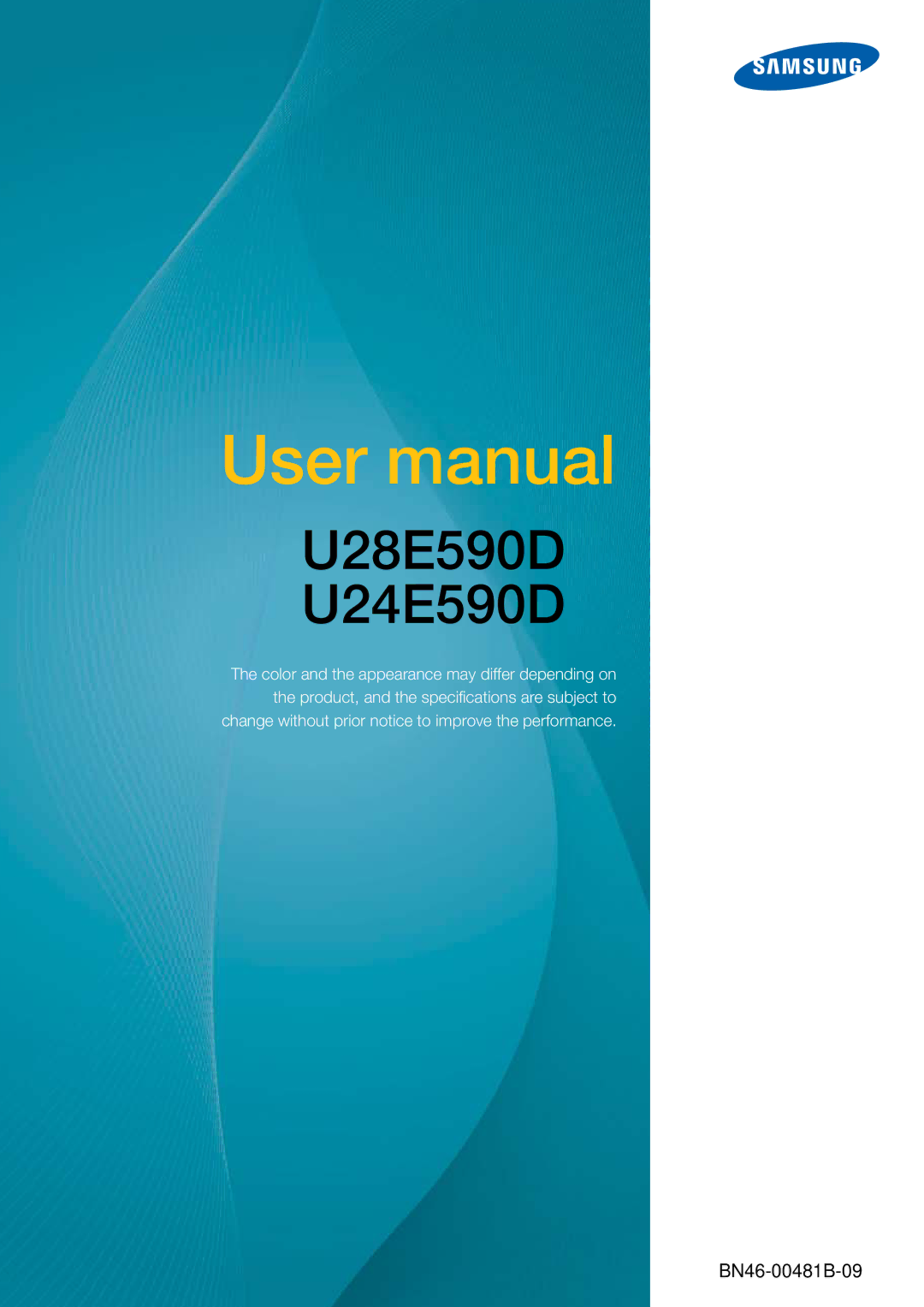 Samsung LU28E590DS/EN, LU24E590DS/EN, LU28E590DS/XV, LU28E590DS/CI, LU24E590DS/CI, LU28E590DSR/CH manual U28E590D U24E590D 