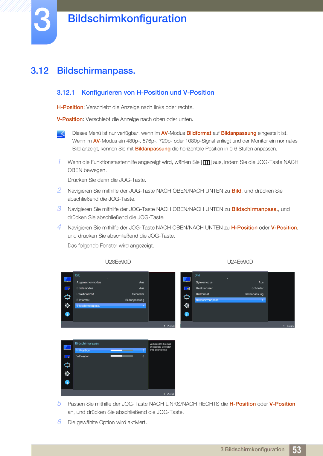 Samsung LU28E590DS/EN, LU24E590DS/EN manual Bildschirmanpass, Konfigurieren von H-Position und V-Position 