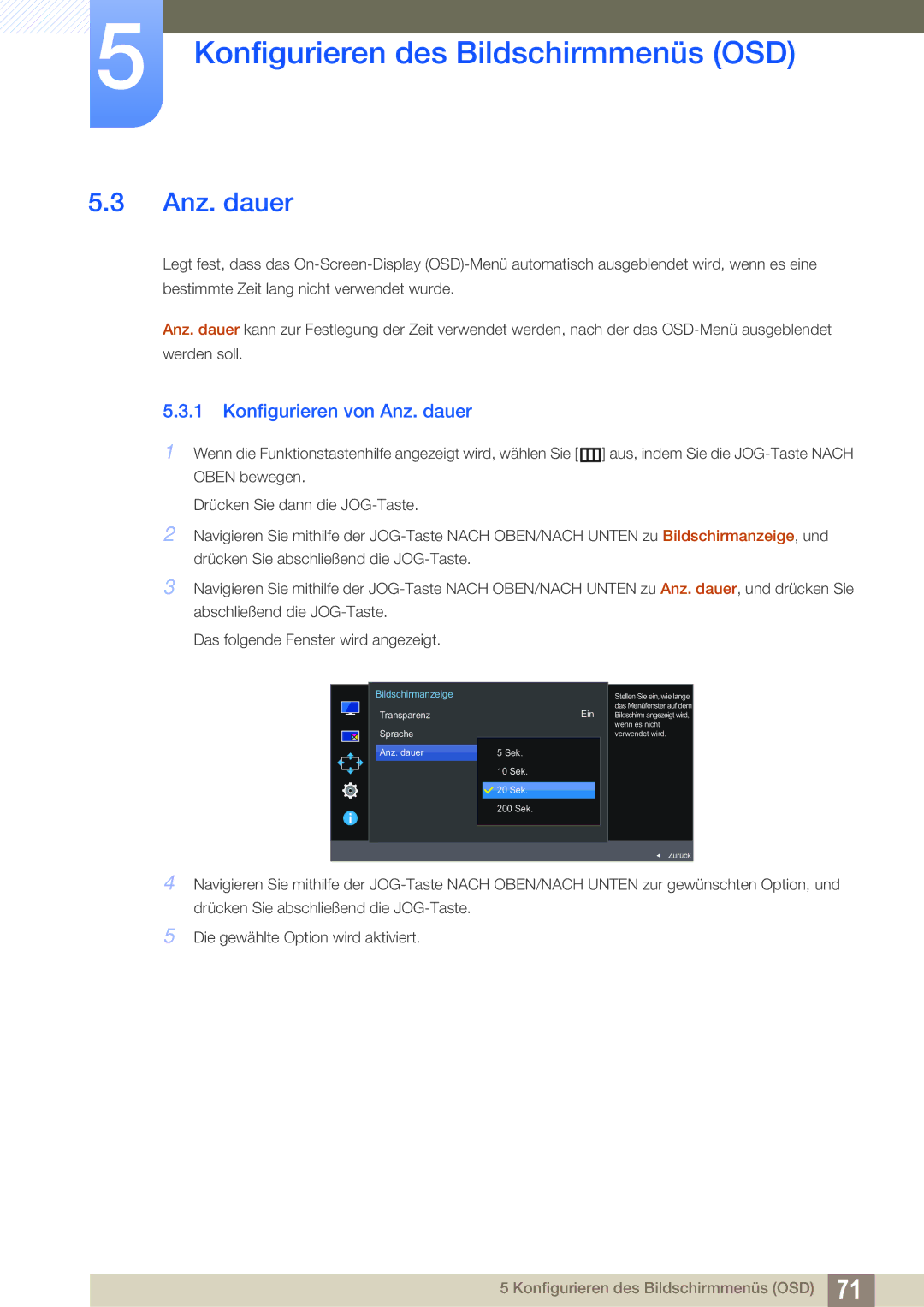 Samsung LU28E590DS/EN, LU24E590DS/EN manual Konfigurieren von Anz. dauer 