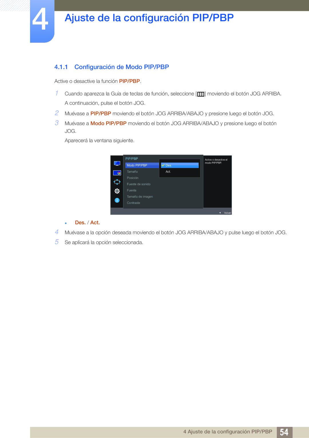 Samsung LU24E590DS/EN, LU28E590DS/EN manual Configuración de Modo PIP/PBP,  Des. / Act 