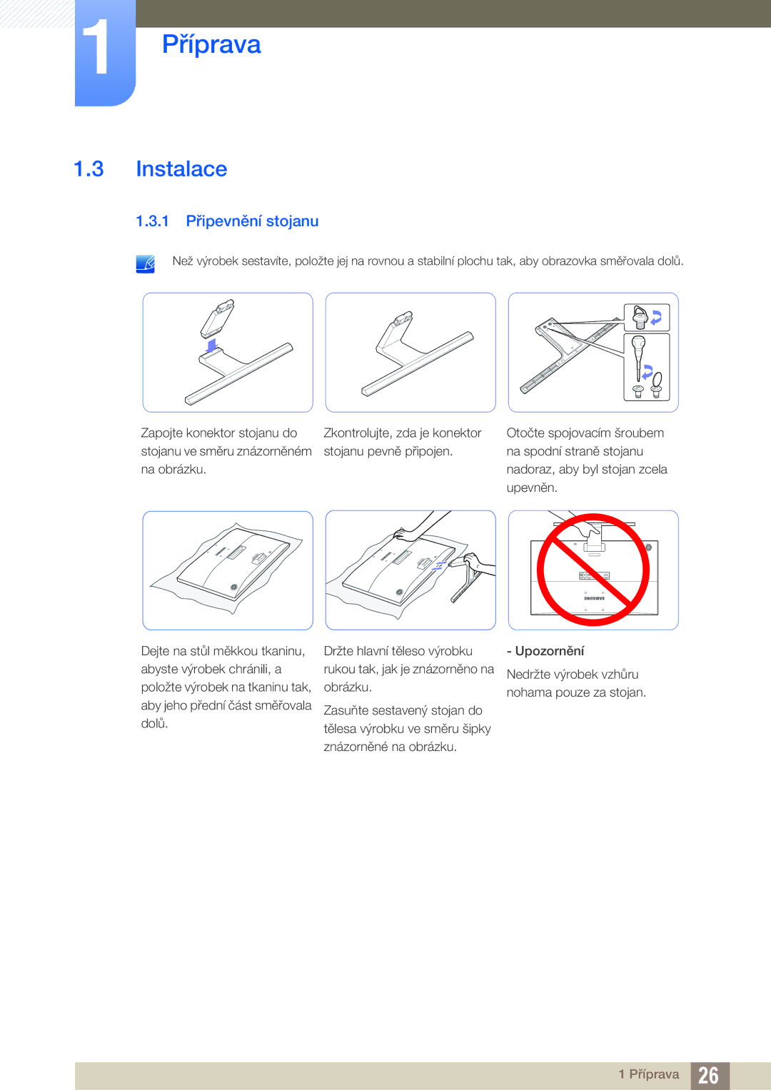 Samsung LU24E590DS/EN, LU28E590DS/EN manual Instalace, 1 Připevnění stojanu 