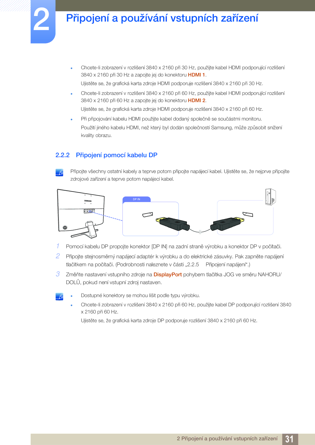 Samsung LU28E590DS/EN, LU24E590DS/EN manual 2 Připojení pomocí kabelu DP 