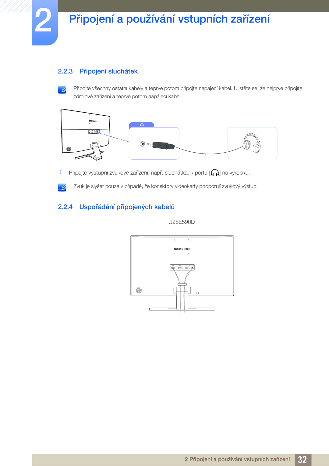 Samsung LU24E590DS/EN, LU28E590DS/EN manual 3 Připojení sluchátek, Uspořádání připojených kabelů 