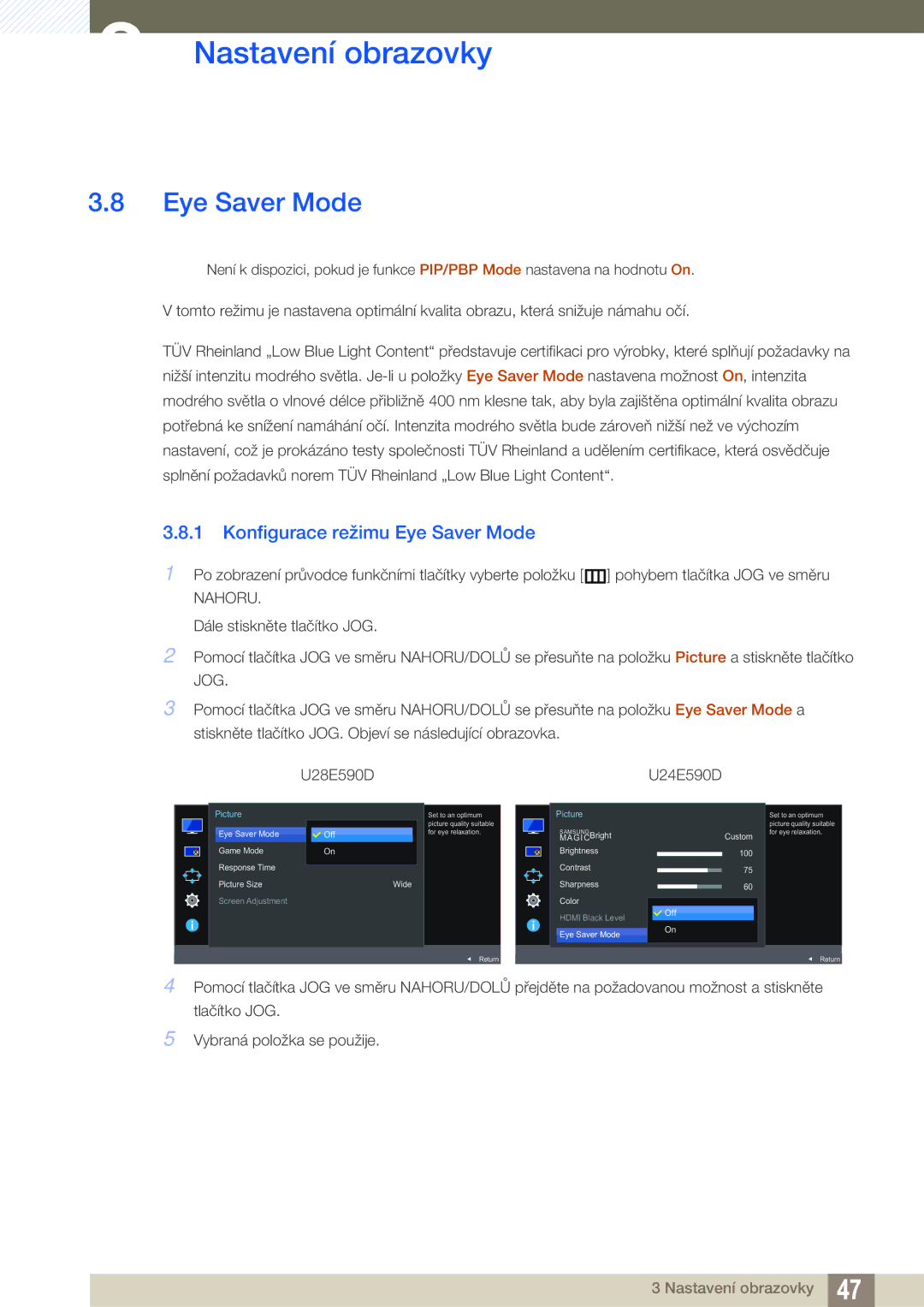 Samsung LU28E590DS/EN, LU24E590DS/EN manual Konfigurace režimu Eye Saver Mode 