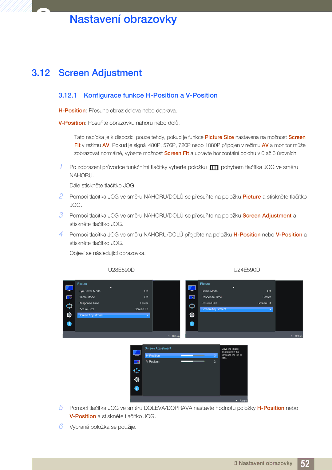 Samsung LU24E590DS/EN, LU28E590DS/EN manual Screen Adjustment, Konfigurace funkce H-Position a V-Position 