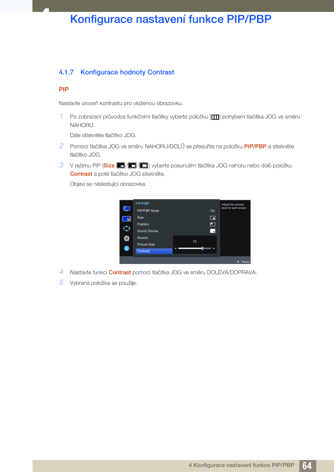 Samsung LU24E590DS/EN, LU28E590DS/EN manual Adjust the contrast level for each screen 