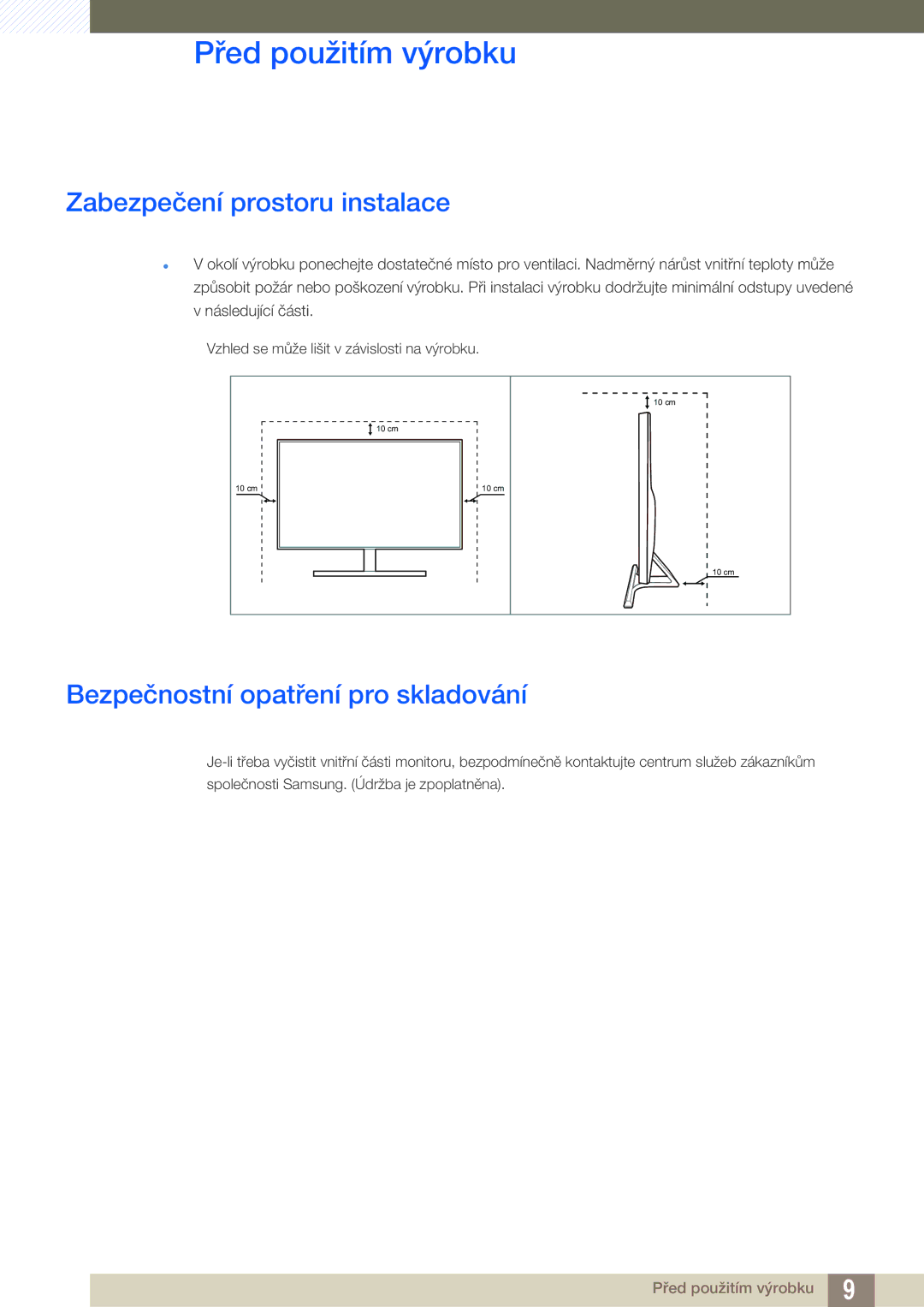 Samsung LU28E590DS/EN, LU24E590DS/EN manual Zabezpečení prostoru instalace, Bezpečnostní opatření pro skladování 