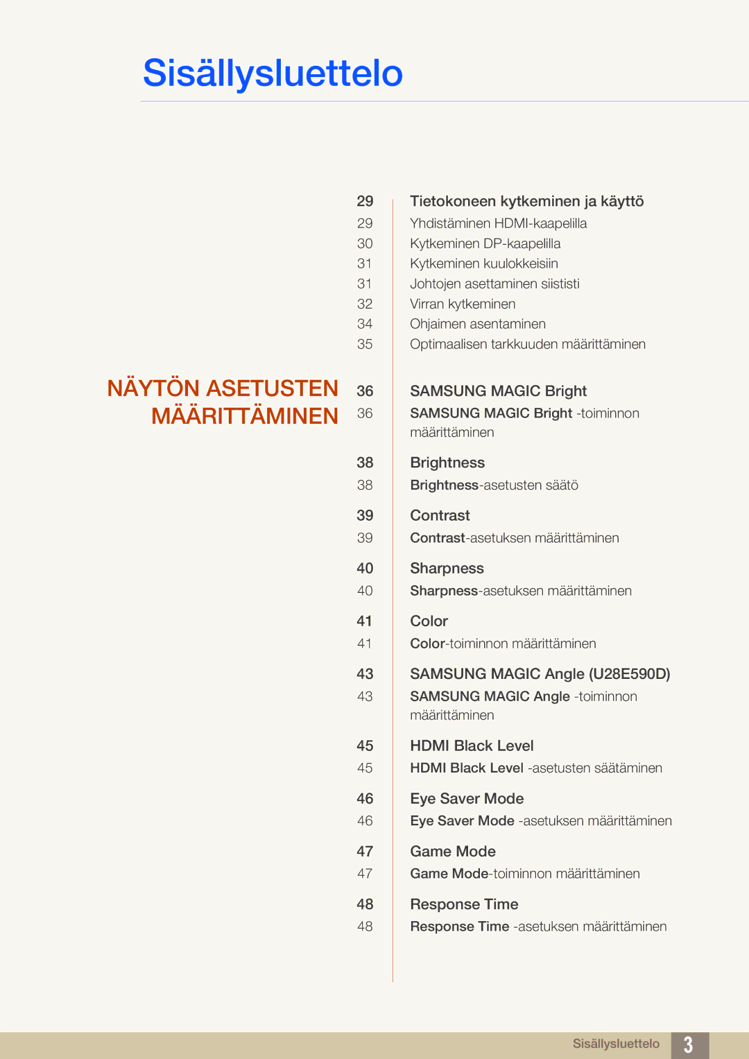 Samsung LU28E590DS/EN, LU24E590DS/EN manual Näytön Asetusten Määrittäminen 