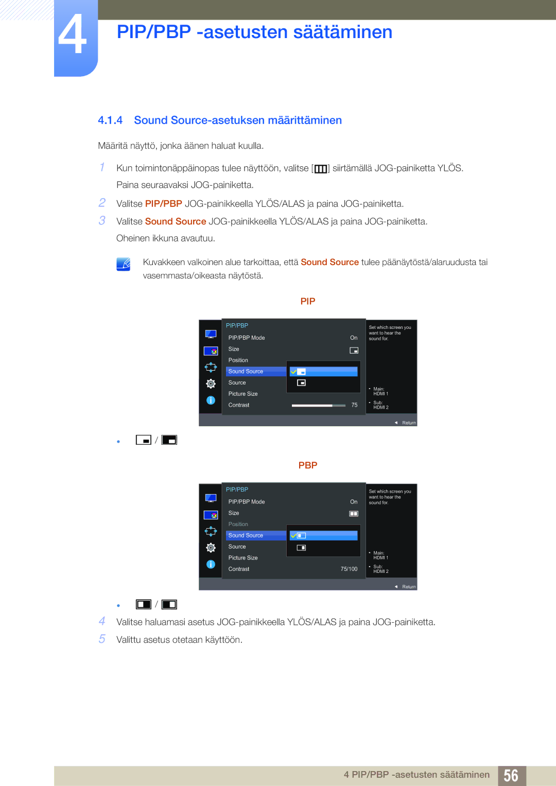 Samsung LU24E590DS/EN, LU28E590DS/EN manual Sound Source-asetuksen määrittäminen, Pbp 