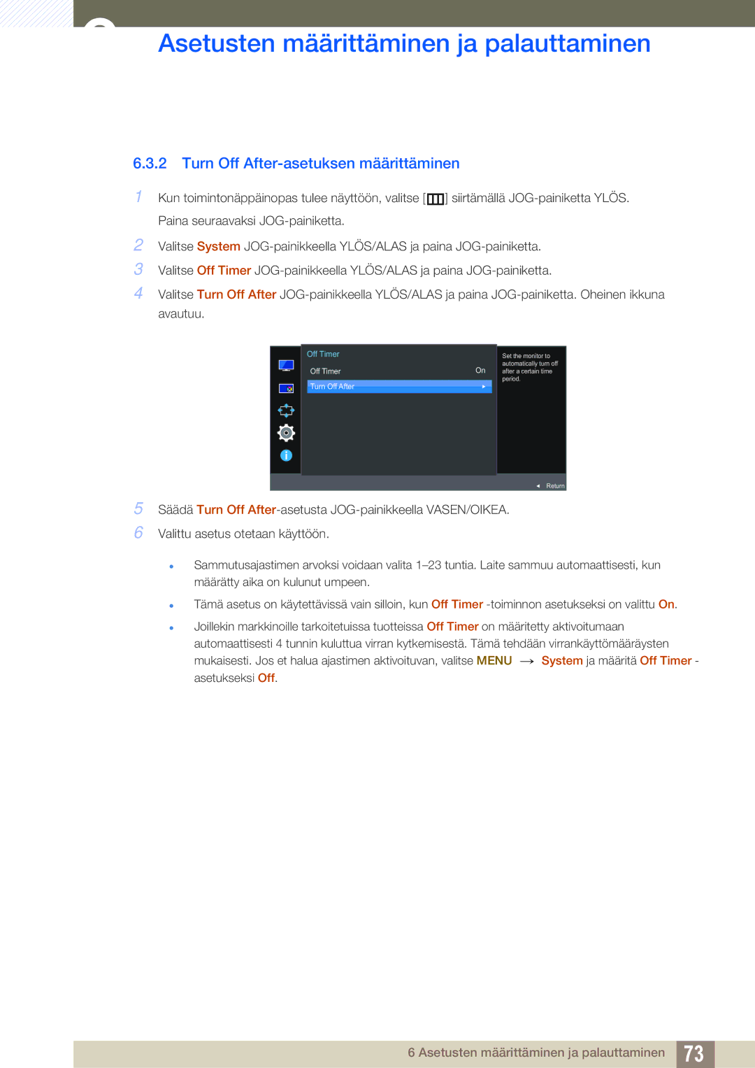 Samsung LU28E590DS/EN, LU24E590DS/EN manual Turn Off After-asetuksen määrittäminen, Off Timer 