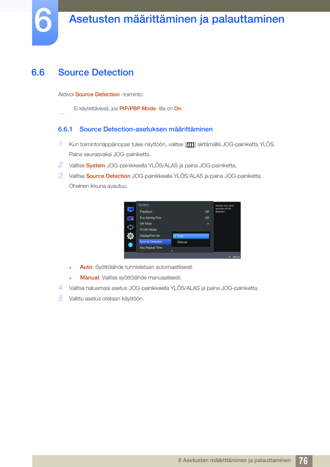 Samsung LU24E590DS/EN, LU28E590DS/EN manual Source Detection-asetuksen määrittäminen 