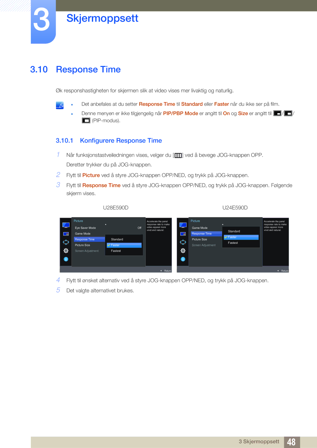 Samsung LU24E590DS/EN, LU28E590DS/EN manual Konfigurere Response Time 