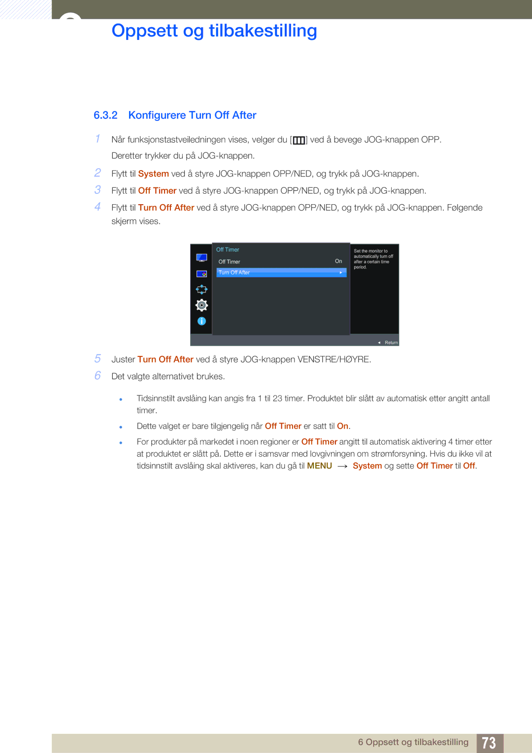 Samsung LU28E590DS/EN, LU24E590DS/EN manual Konfigurere Turn Off After, Off Timer 