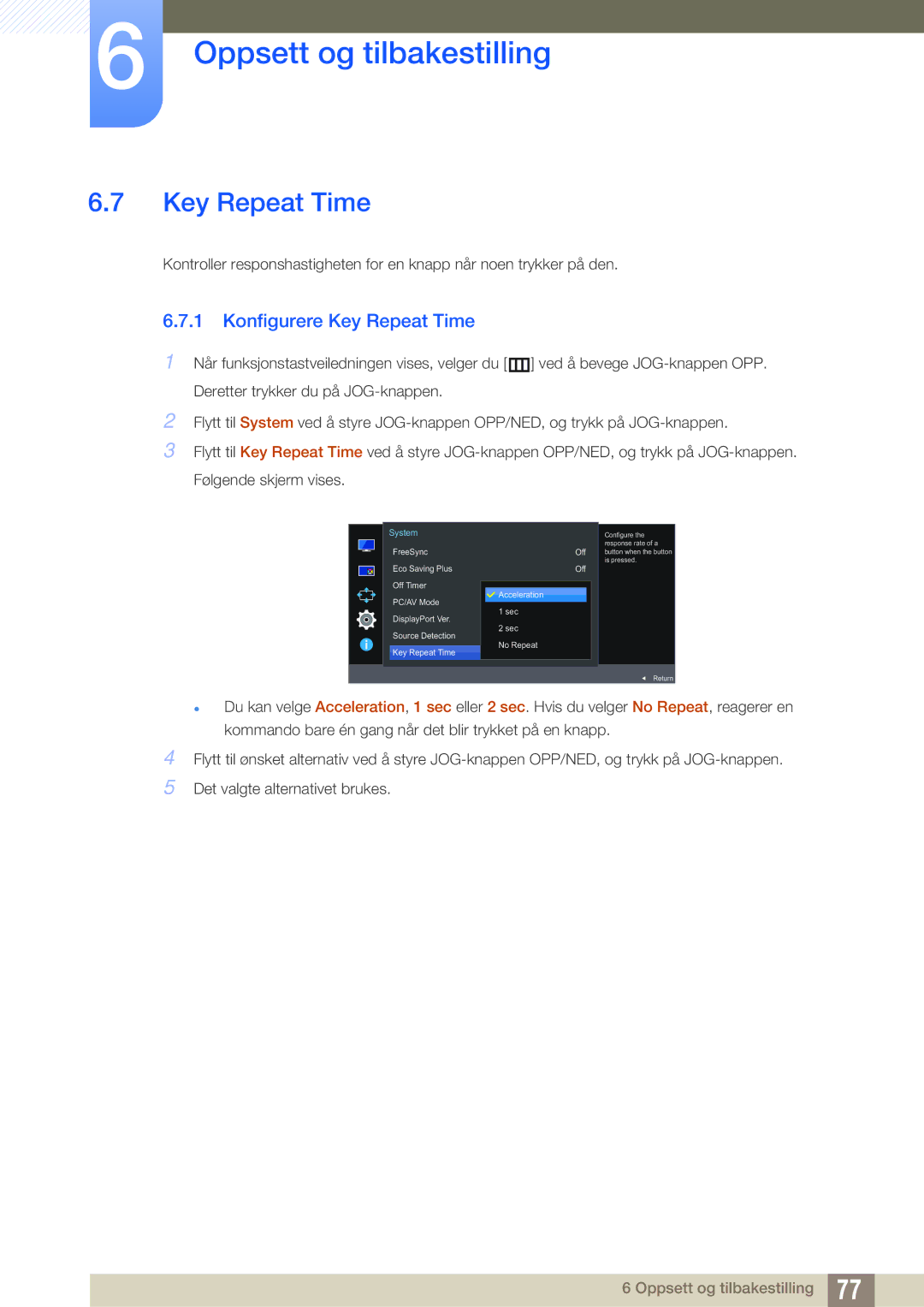 Samsung LU28E590DS/EN, LU24E590DS/EN manual Konfigurere Key Repeat Time 