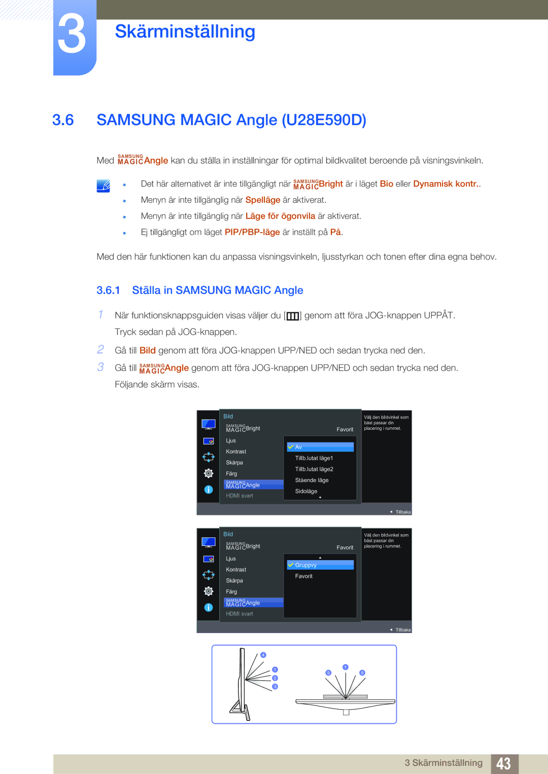 Samsung LU28E590DS/EN, LU24E590DS/EN manual Samsung Magic Angle U28E590D, 1 Ställa in Samsung Magic Angle 