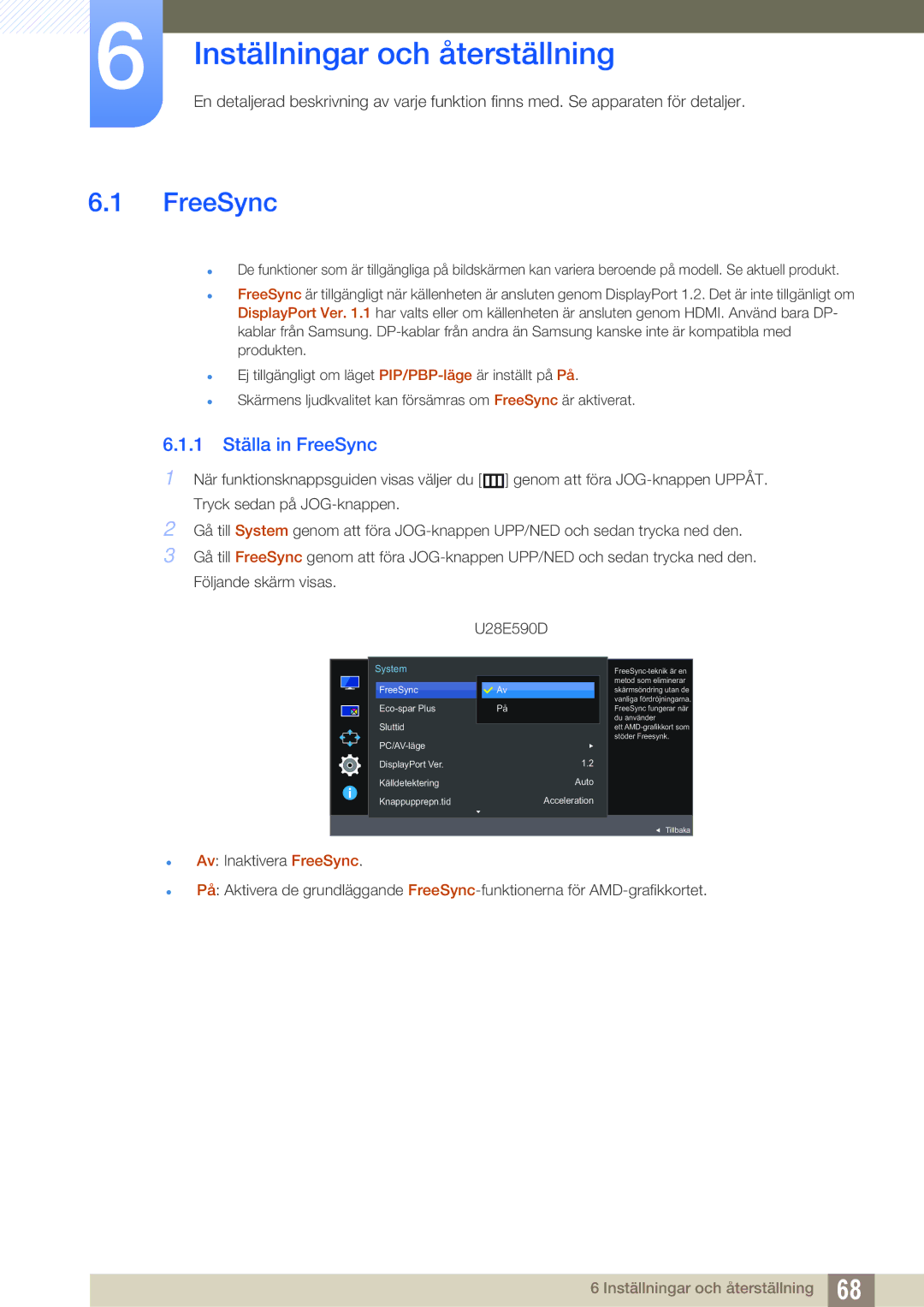 Samsung LU24E590DS/EN, LU28E590DS/EN manual Inställningar och återställning, 1 Ställa in FreeSync 