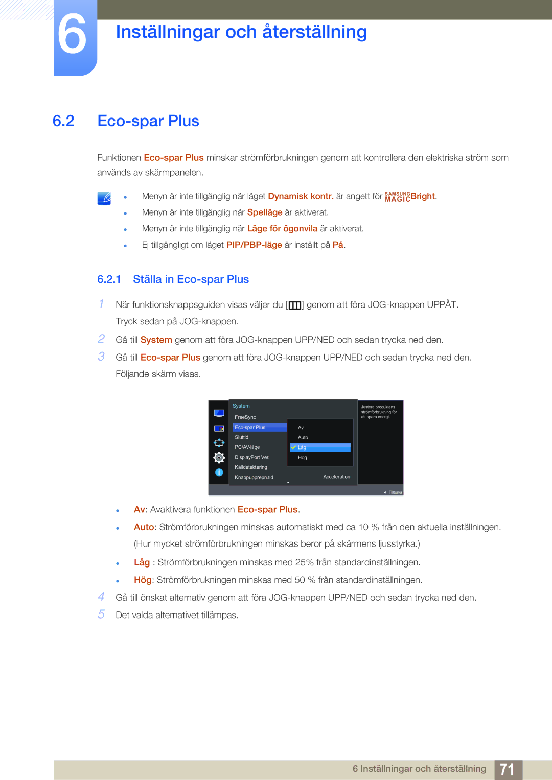 Samsung LU28E590DS/EN, LU24E590DS/EN manual 1 Ställa in Eco-spar Plus 