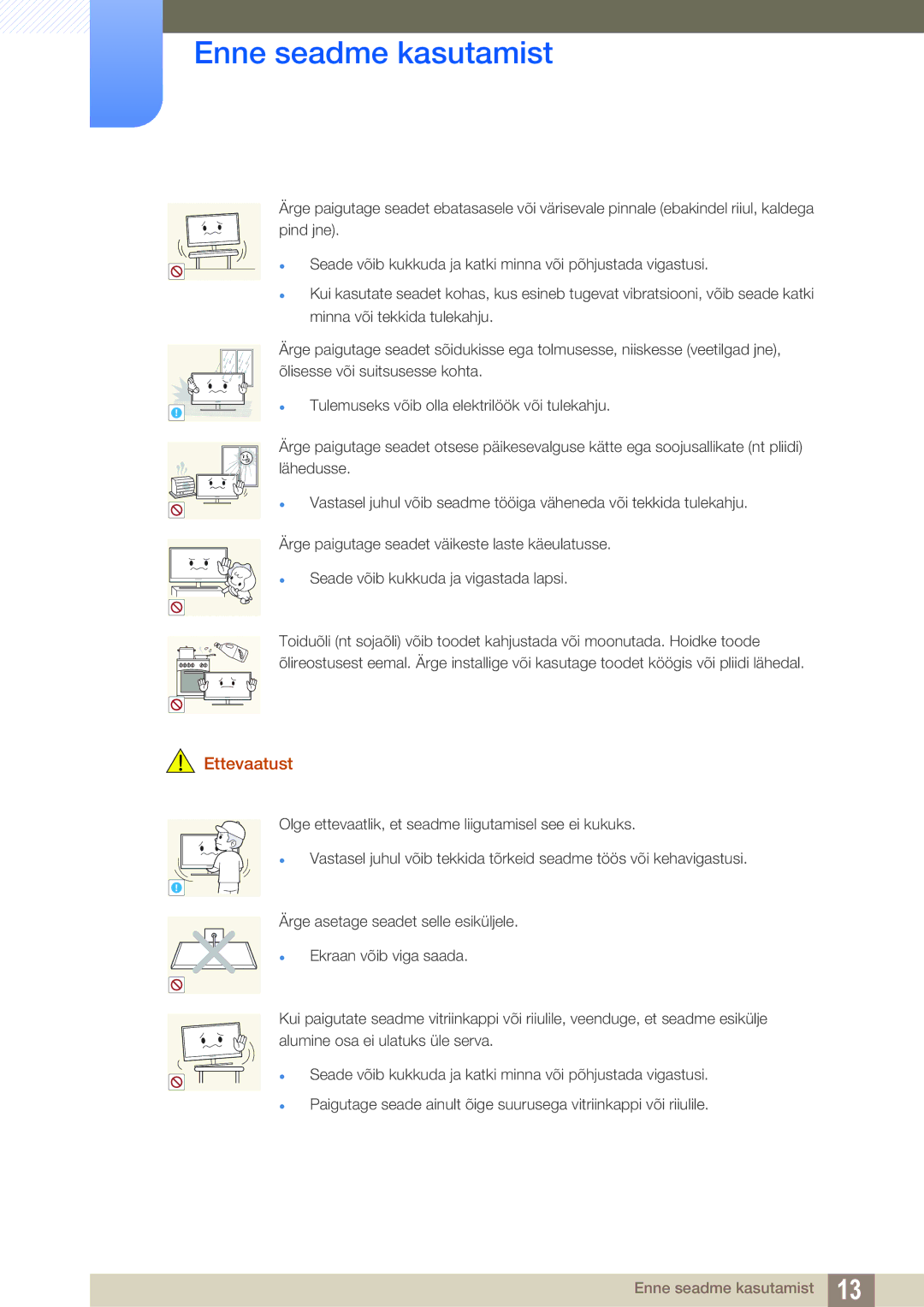 Samsung LU28E590DS/EN, LU24E590DS/EN manual Tulemuseks võib olla elektrilöök või tulekahju 